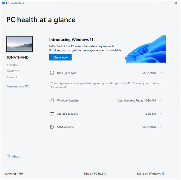 The Health Check App will evaluate your readiness for Windows 11