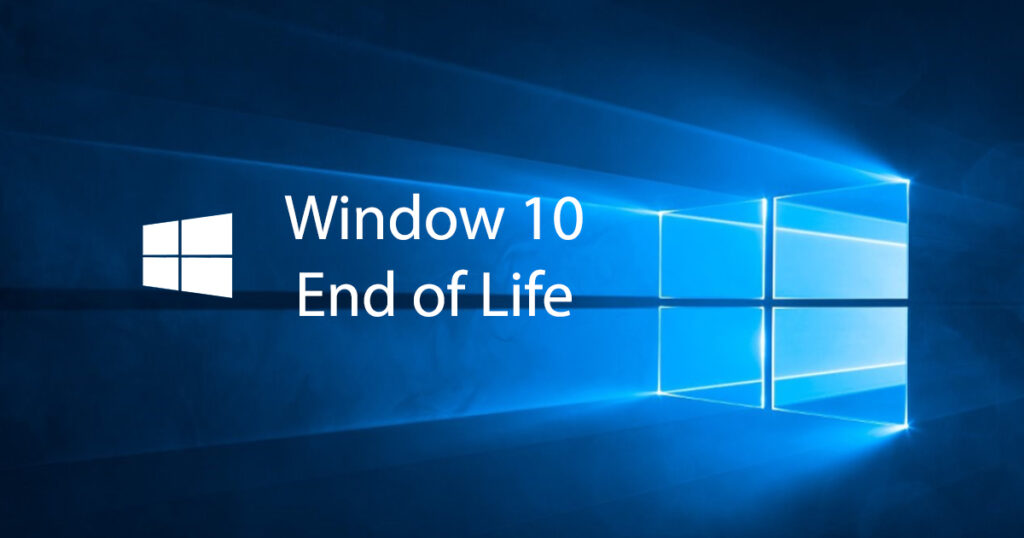 Windows 10 End of Support